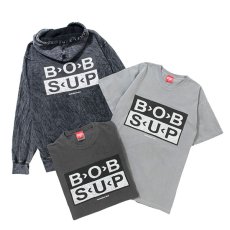 画像3: SALE !! B>O>B S＜U＜P tee  (WASH GRAY) (3)